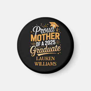 Mutter eines Absolventen 2025 - Abschluss Geschenk Magnet