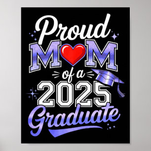 Mutter eines Absolventen 2025 Mutter der Abschluss Poster
