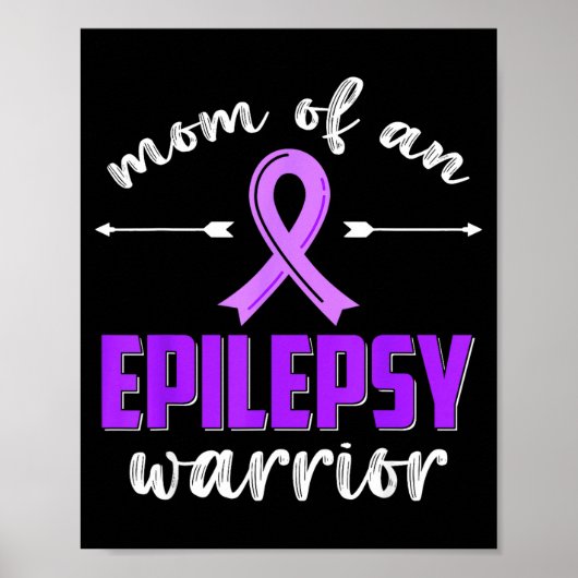 Mutter eines Epilepsie-Kriegers Epilepsie-Bewussts Poster (Vorne)
