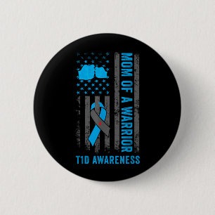 Mutter eines T1D-Kriegers Diabetiker Typ-1-Diabete Button