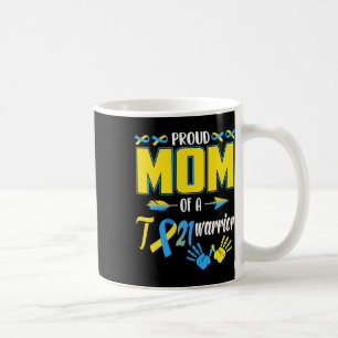 Mutter eines T21-Kriegers Down-Syndrom-Bewusstsein Kaffeetasse
