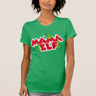 Mutter Elf T-Shirt