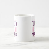 Mutter erschöpft kaffeetasse (Mittel)