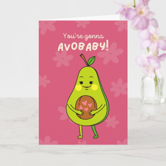 Mutter erwarten: Du bist Gonna Avo-baby Karte (Orchidee)