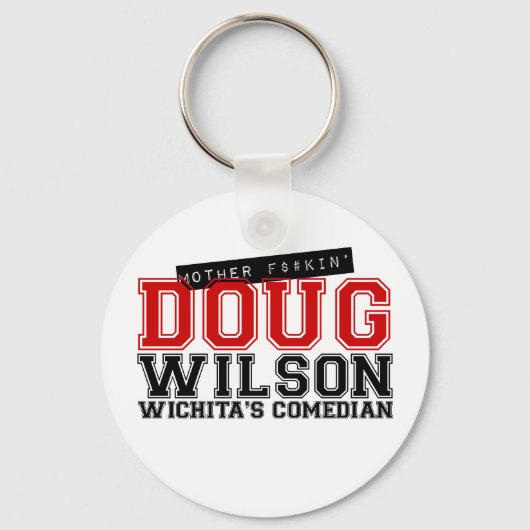 Mutter F$#kin Doug Schlüsselanhänger (Vorderseite)