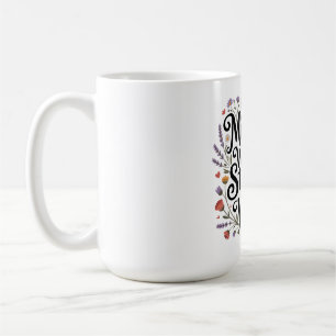 Mütter flüstern den Schwachen Kraft zu Kaffeetasse