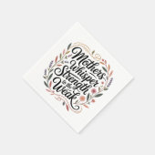 Mütter flüstern Kraft an die Schwachen Serviette (Ecke)