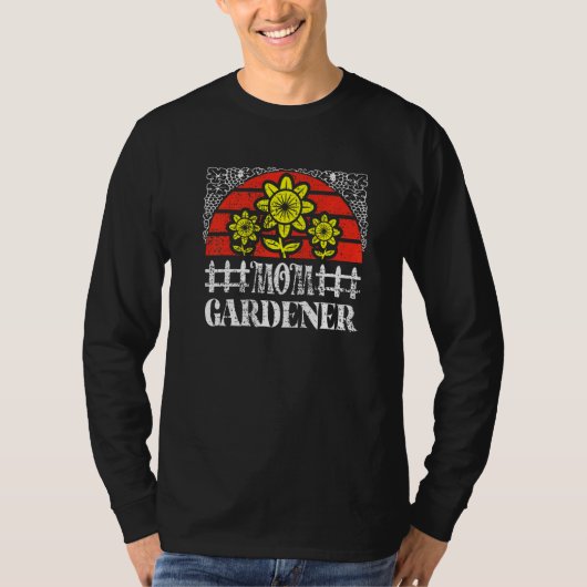 Mutter Gärtnerin Frühjahrs Gartenarbeit Mutter Mut T-Shirt (Vorderseite)
