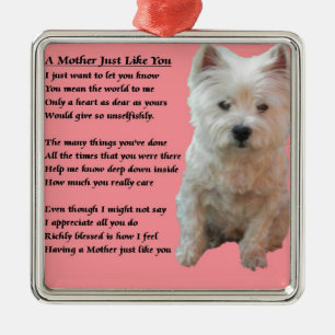 Mutter-Gedicht - Westie Ornament Aus Metall