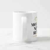 Mütter gehen nie in Rente Jumbo-Tasse (Rückseite)