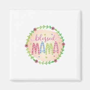 Mutter Geschenk gesegnete Mutter Magnet