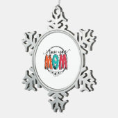 Mutter Geschenk ich Liebe Sie Mutter Schneeflocken Zinn-Ornament (Rechts)