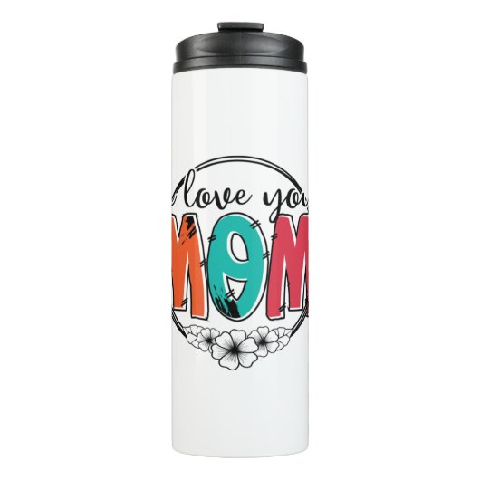 Mutter Geschenk ich Liebe Sie Mutter Thermosbecher (Vorderseite)