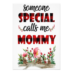 Mutter Geschenk Jemand Besonderes ruft mich Mommy Fotodruck