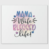 Mutter Geschenk Mama Ehefrau gesegnet Leben Geschenkpapier (Flach)