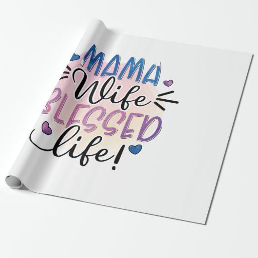 Mutter Geschenk Mama Ehefrau gesegnet Leben Geschenkpapier (Ungerollt)