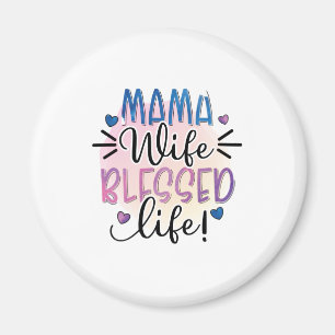 Mutter Geschenk Mama Ehefrau gesegnet Leben Magnet