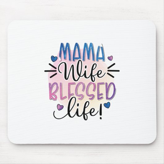 Mutter Geschenk Mama Ehefrau gesegnet Leben Mousepad (Vorne)