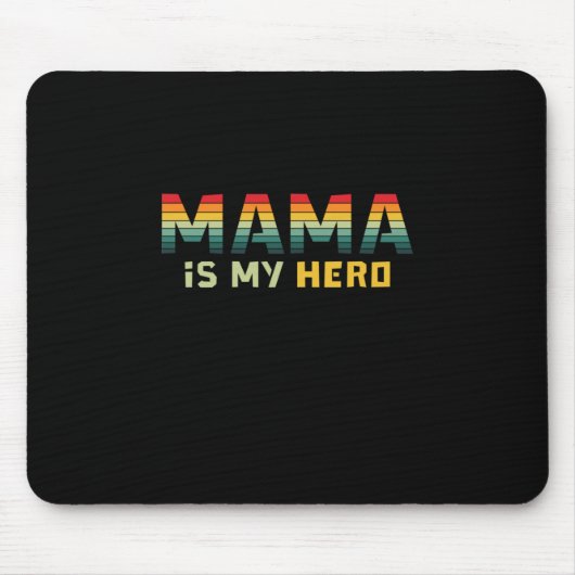Mutter Geschenk Mama ist mein Held Mousepad (Vorne)