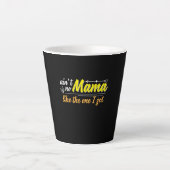 Mutter Geschenk Mama wie das, das ich Got habe Milchtasse (Vorderseite)