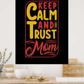 Mutter Geschenke Behielt Ruhe und Vertrauen Mama Poster (Küche)