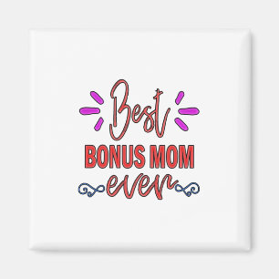Mutter Geschenke Beste Bonus-Mama je Magnet