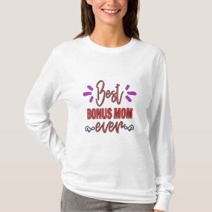 Mutter Geschenke Beste Bonus-Mama je T-Shirt