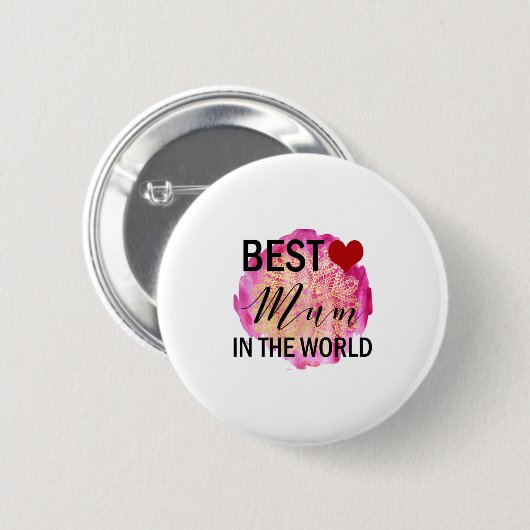 Mutter Geschenke Beste Mutter in der Welt Button (Vorne & Hinten)