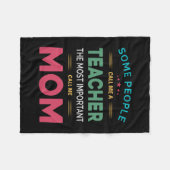 Mutter Geschenke, die manche Leute Lehrerin Mama n Fleecedecke (Vorderseite (Horizontal))