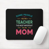 Mutter Geschenke, die manche Leute Lehrerin Mama n Mousepad (Mit Mouse)