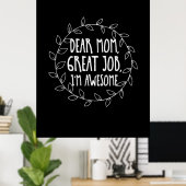 Mutter Geschenke Liebe Mama tolle Arbeit Poster (Heimbüro)