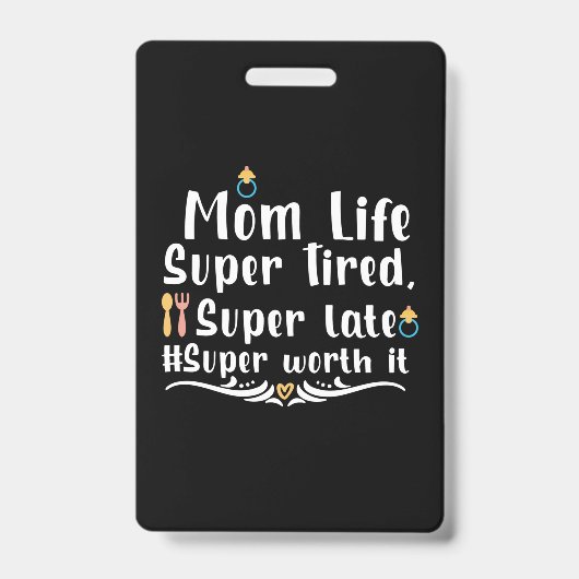 Mutter Geschenke Mama Life Super Tired Ausweis (Vorderseite)