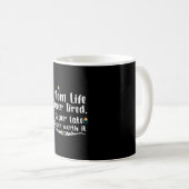 Mutter Geschenke Mama Life Super Tired Kaffeetasse (VorderseiteRechts)