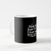 Mutter Geschenke Mama Life Super Tired Kaffeetasse (Vorderseite Links)