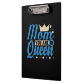 Mutter Geschenke Mama Sie sind meine Königin Klemmbrett (Links)