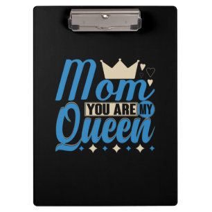 Mutter Geschenke Mama Sie sind meine Königin Klemmbrett