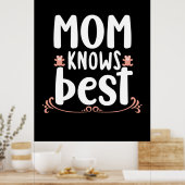 Mutter-Geschenke-Mama weiß am besten Poster (Küche)