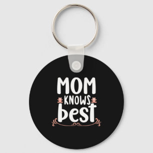 Mutter-Geschenke-Mama weiß am besten Schlüsselanhänger