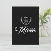 Mutter Geschenke Miss Sie Mama Einladung (Stehend Vorderseite)