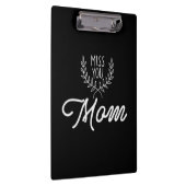 Mutter Geschenke Miss Sie Mama Klemmbrett (Rechts)