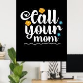 Mutter Geschenke nennen Sie Ihre Mama Poster (Heimbüro)