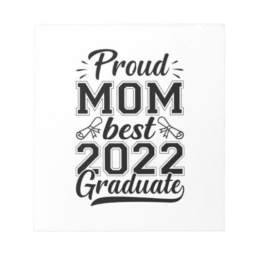 Mutter Geschenke Proud Mama Best 2022 Graduate Notizblock (Vorderseite)