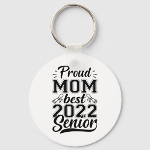 Mutter Geschenke Proud Mama Best 2022 Senior Schlüsselanhänger