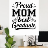 Mutter Geschenke Proud Mama Bester Abschluss Poster (Heimbüro)