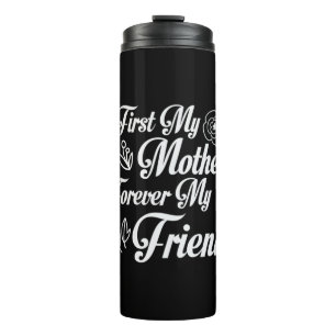 Mutter Geschenke zuerst meine Mutter für immer mei Thermosbecher