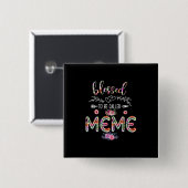 Mutter gesegnet, als Mama und Meme-Blume bezeichne Button (Vorne & Hinten)