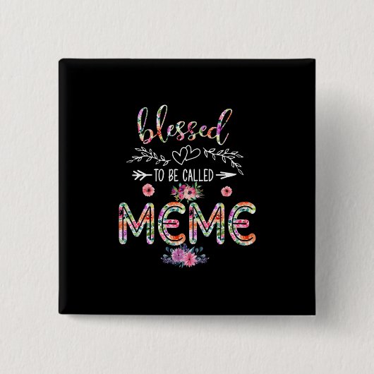 Mutter gesegnet, als Mama und Meme-Blume bezeichne Button (Vorderseite)