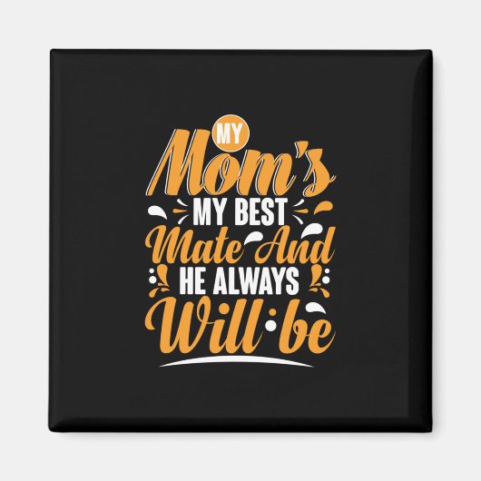Mutter gibt meiner Mama mein bester Partner ein Ge Magnet (Vorne)