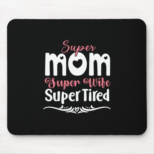 Mutter Gift Super Mama Super Ehefrau Mousepad (Vorne)