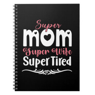 Mutter Gift Super Mama Super Ehefrau Notizblock